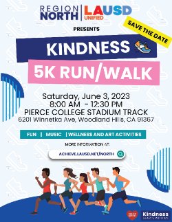LAUSD Kindness 5k Run/Walk - Save the Date